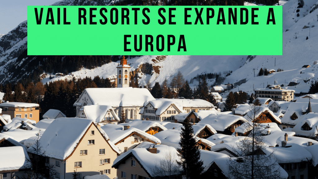 vail_resorts_expande_europa